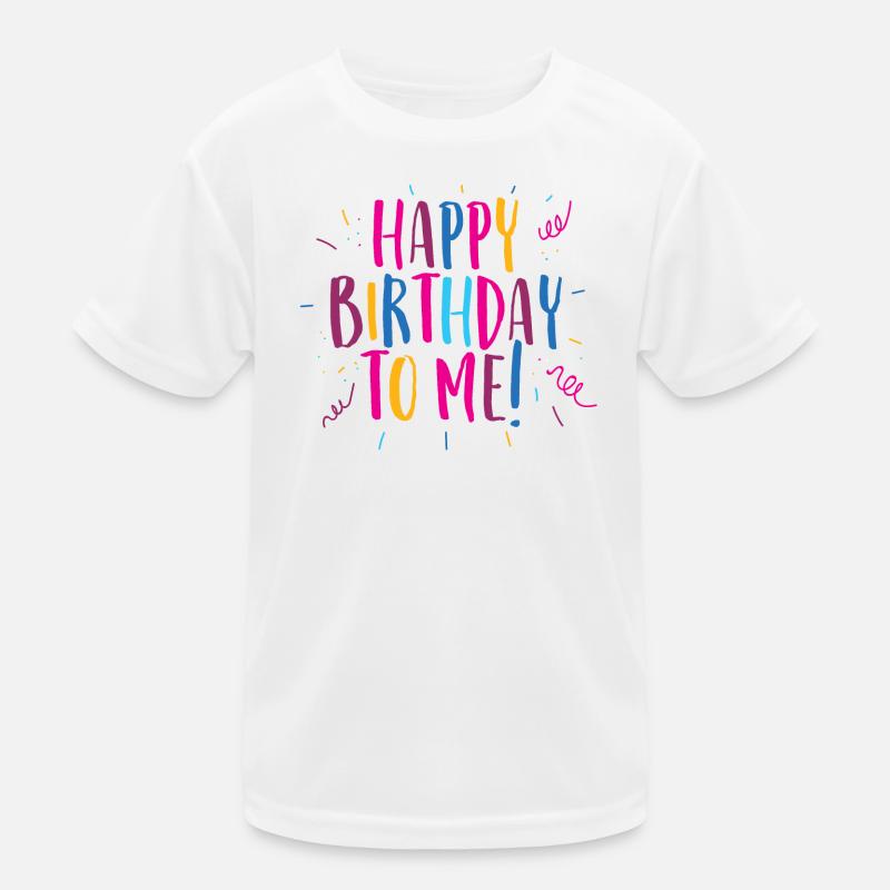 Félicitations pour mon anniversaire! T-shirt sport Enfant