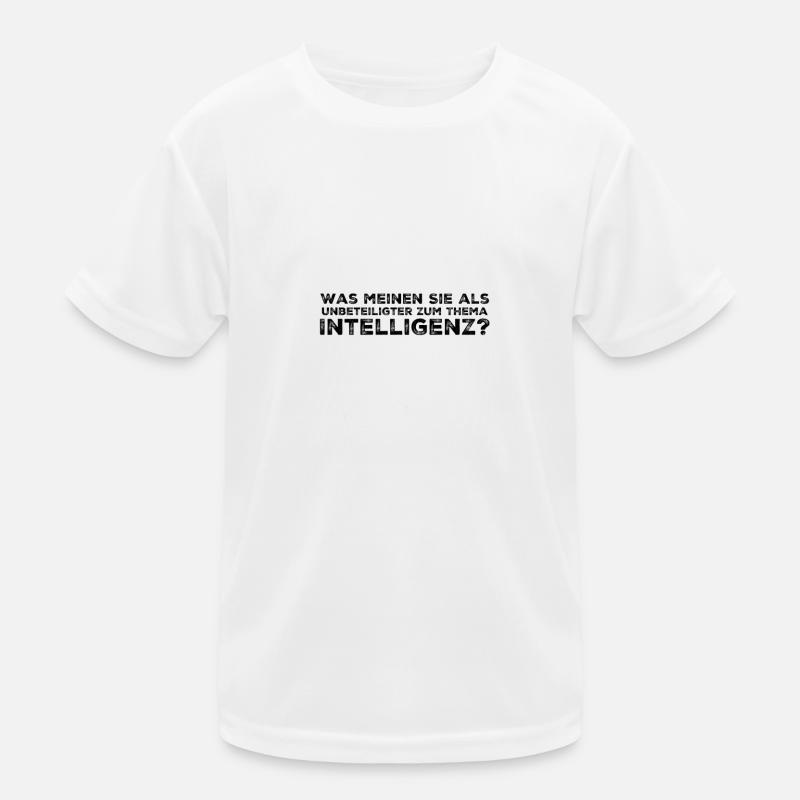 Frecher Spruch – Lustige Geschenkidee Kinder Funktions-T-Shirt