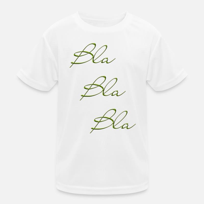 Bla Bla Dreifach Grüner Script - Kinder Funktions-T-Shirt - Weiß