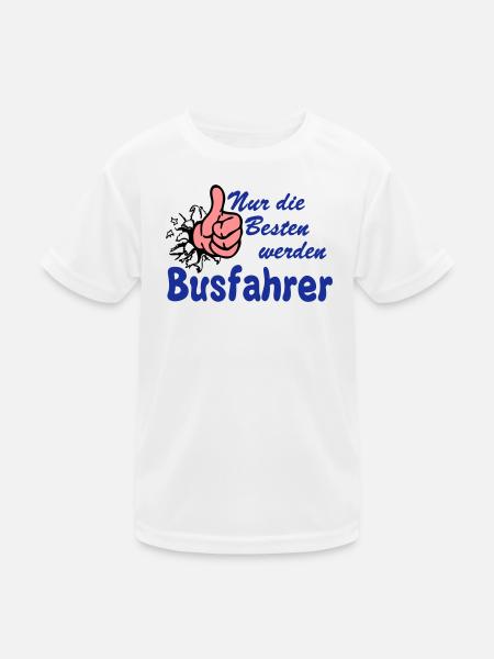 Busfahrer Bus Omnibus nur die besten (25) - Kinder Funktions-T-Shirt - Weiß - Vorne