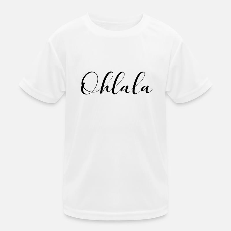 Ohlala Oh LaLa Paris Frankreich Romantik Geschenk Kinder Funktions-T-Shirt