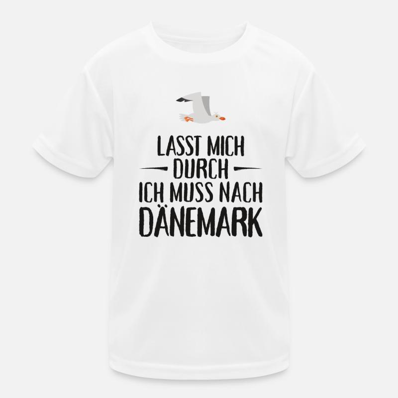 Lasst mich durch ich muss nach Dänemark Möwe - Kinder Funktions-T-Shirt - Weiß