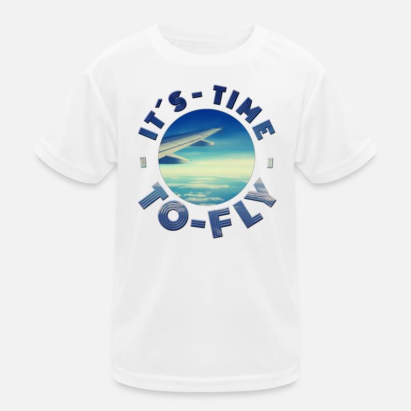 ITS TIME TO FLY ready for vacation vacation sun fun Kids Functional T-Shirt