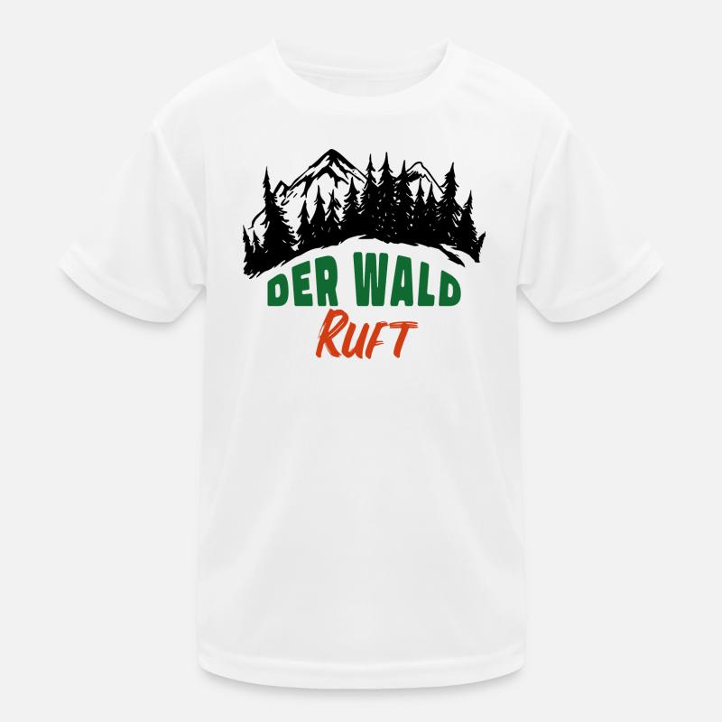 Der Wald ruft Förster Waldarbeit Natur Freizeit Kinder Funktions-T-Shirt