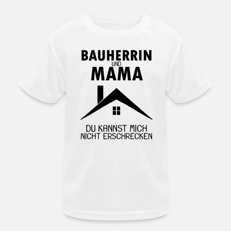 Bauherrin Mama Geschenk Kinder Funktions-T-Shirt