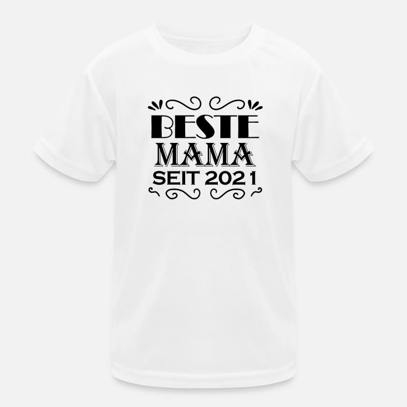 Beste Mama seit 2021 Kinder Funktions-T-Shirt