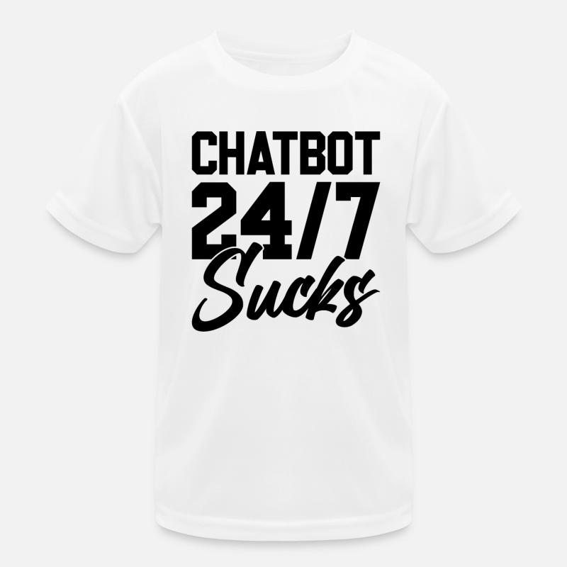 ChatBot 24/7 Sucks Kinder Funktions-T-Shirt