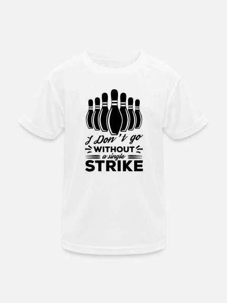 Bowler Saying - Kids Functional T-Shirt - white - Front