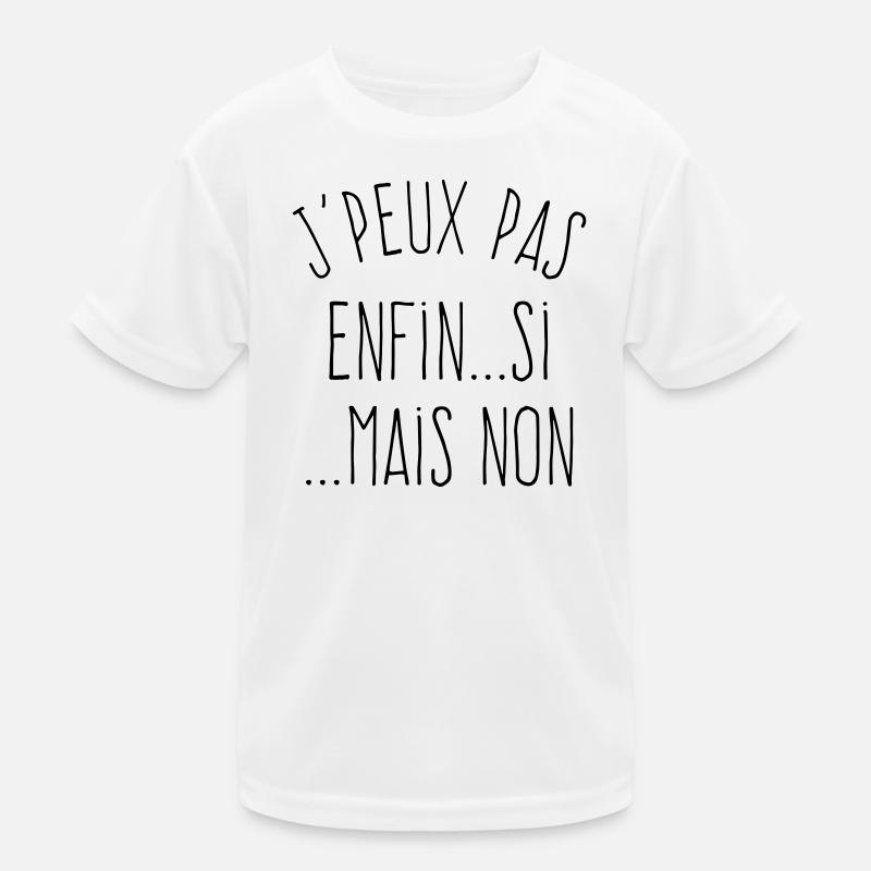 J'peux pas enfin si...mais non  T-shirt sport Enfant