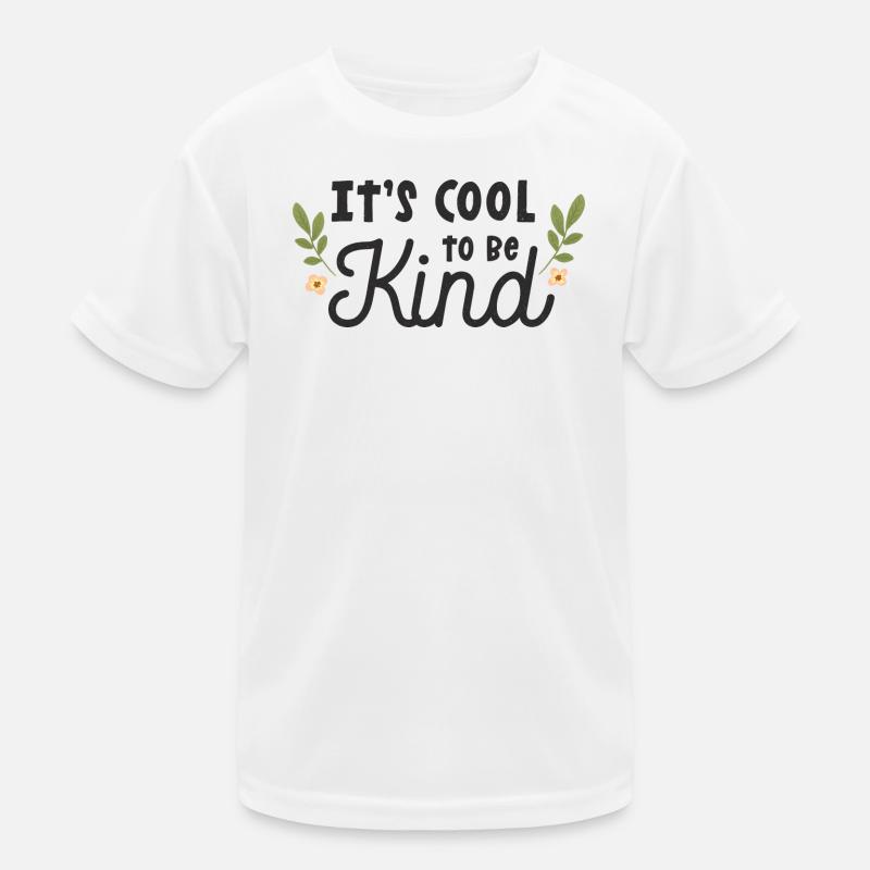 It's Cool To Be Kind Kids Functional T-Shirt