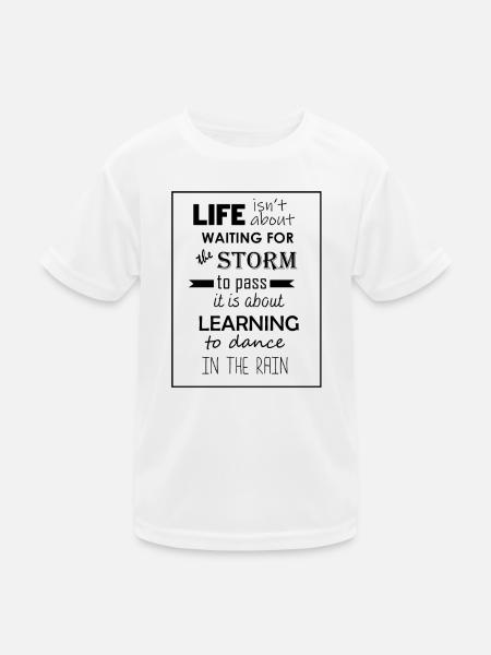 TANZ IM REGEN - Kinder Funktions-T-Shirt - Weiß