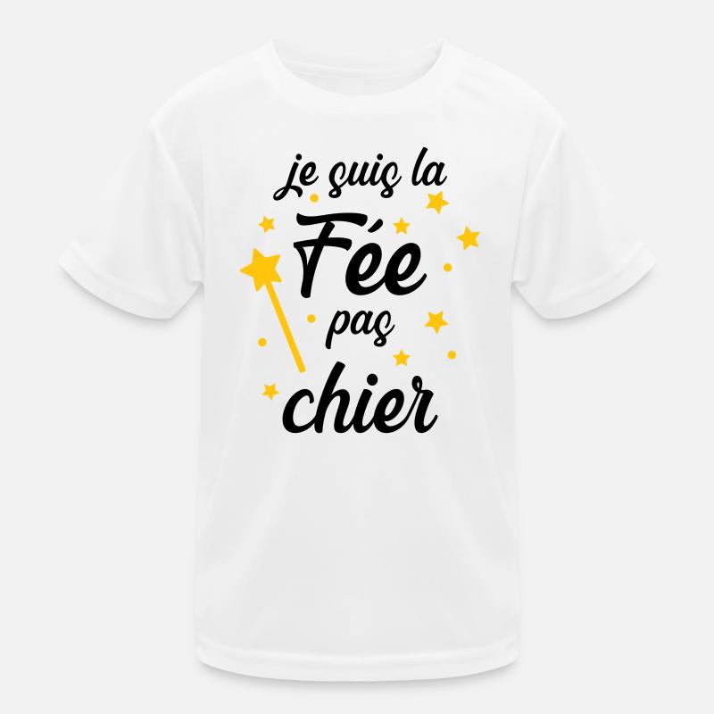 Je suis la Fée pas chier ! T-shirt sport Enfant