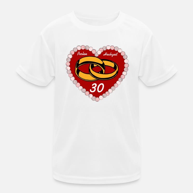 Perlenhochzeit , 30 Jahre EHE (25) Kinder Funktions-T-Shirt