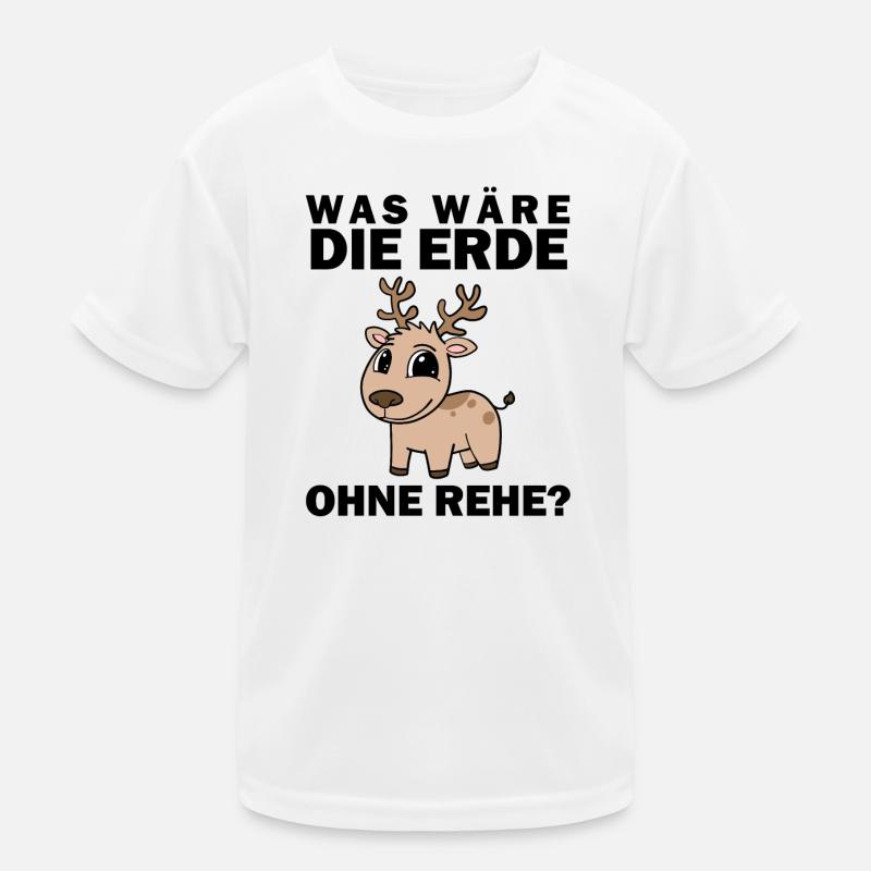 Reh Spruch Sprüche Kinder Funktions-T-Shirt