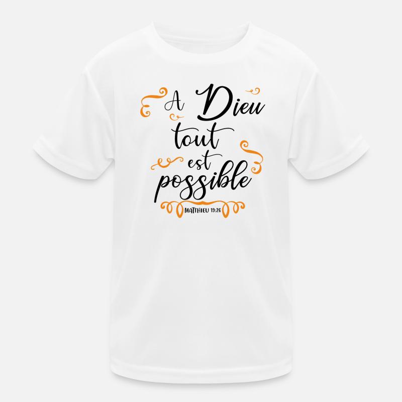 A Dieu tout est possible - Dieu - Évangiles - Dieu T-shirt sport Enfant