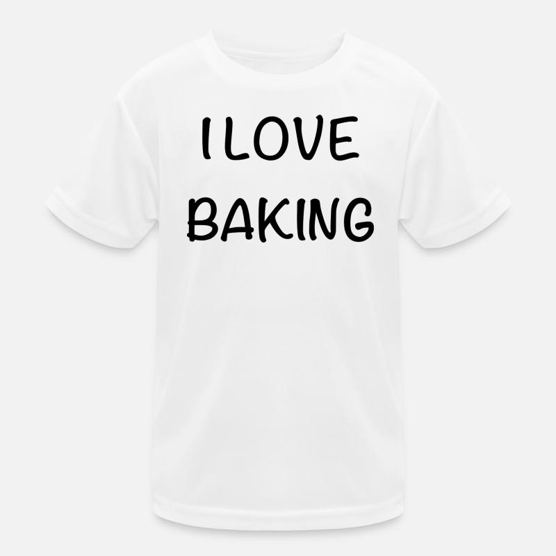 I love baking Kids Functional T-Shirt