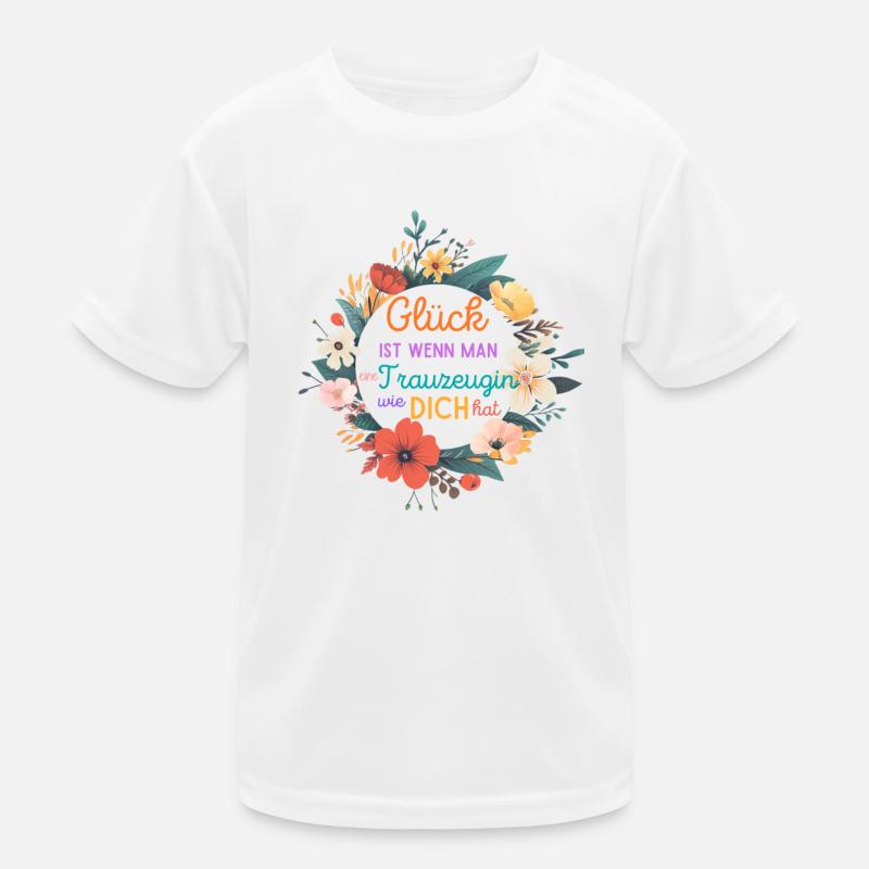 GLÜCK IST WENN MAN EINE TRAUZEUGIN WIE DICH HAT! Kinder Funktions-T-Shirt