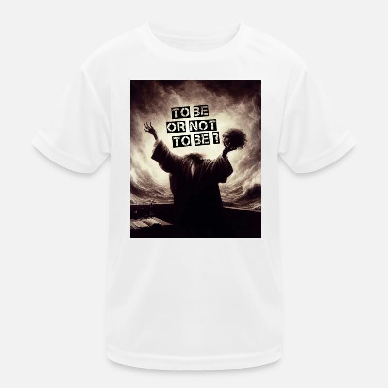 Sein oder nicht sein? Kinder Funktions-T-Shirt