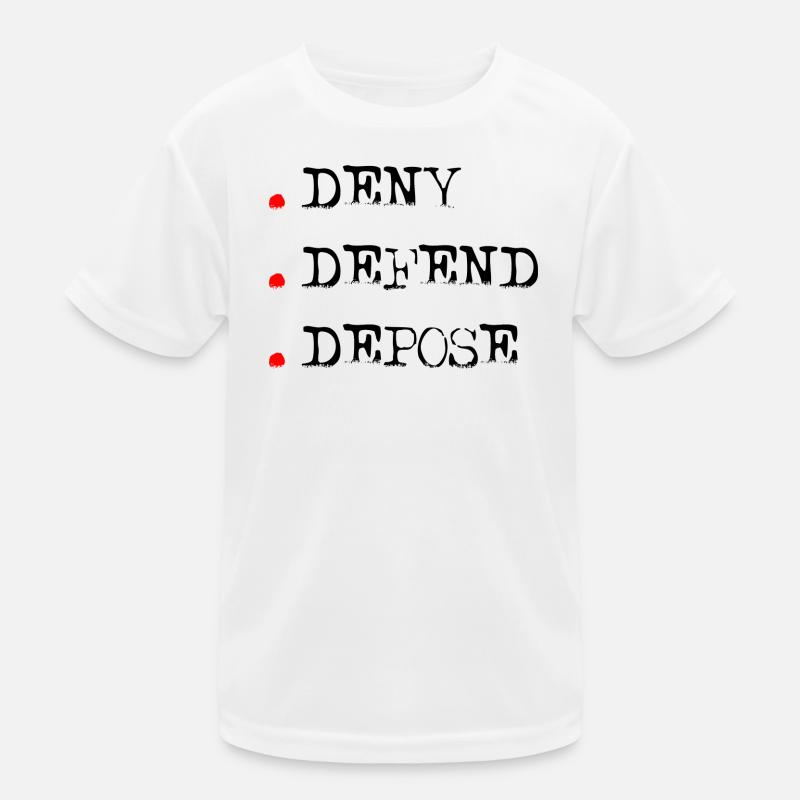 Deny Defend Depose Kids Functional T-Shirt