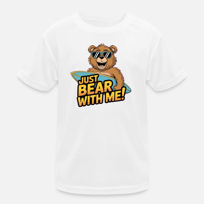 Just Bear With Me - Surfer Bear Fun T-shirt sport Enfant