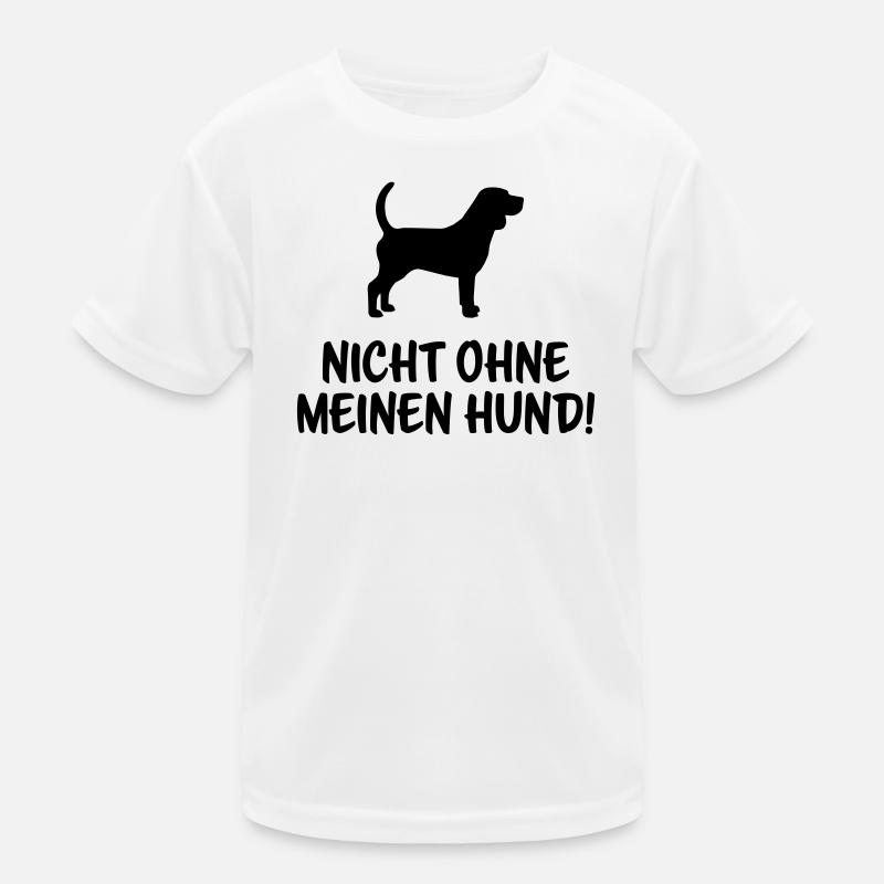 Nicht ohne meinen Hund Kinder Funktions-T-Shirt