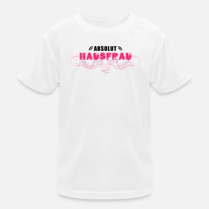 ABSOLUTE HAUSFRAU verziert Kinder Funktions-T-Shirt