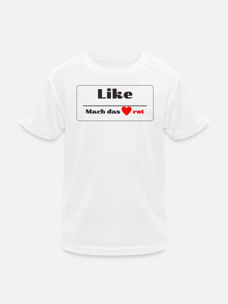 Like mach das Herz rot - Kinder Funktions-T-Shirt - Weiß - Vorne