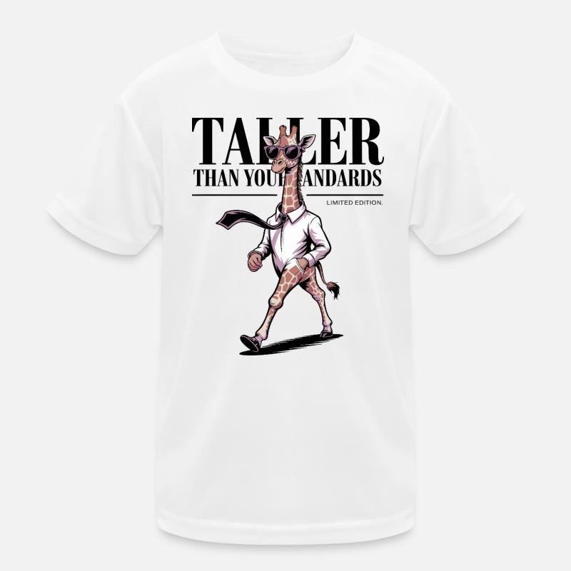 Taller Than Your Standards Giraffe Kids Functional T-Shirt