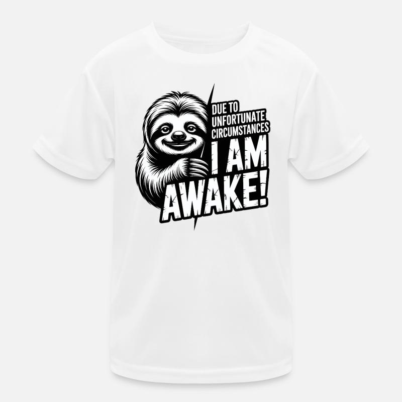Due To Unfortunate Circumstances Sloth Kids Functional T-Shirt
