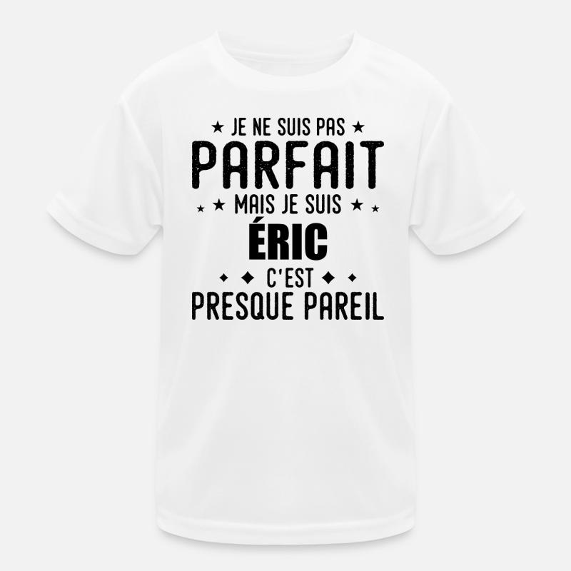 Eric: authentisch, unvollkommen, oberflächlich, perfekt Kinder Funktions-T-Shirt