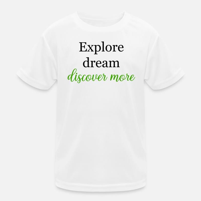 Explorer Rêve En savoir plus Parcours de vie T-shirt sport Enfant