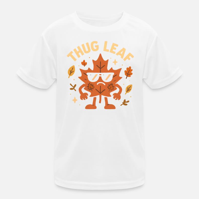 Thug Leaf Happy Fall Ernte Herbst Liebhaber Wortsp Kinder Funktions-T-Shirt