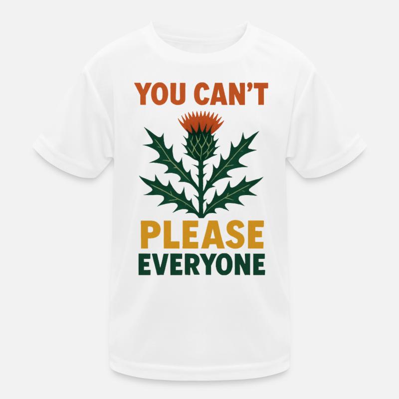 On ne peut pas plaire à tout le monde T-shirt sport Enfant