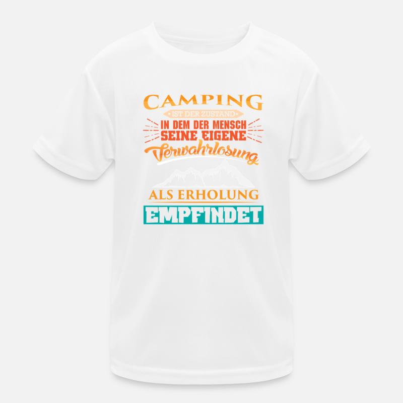Camper Camping Wohnwagen Spruch Kinder Funktions-T-Shirt