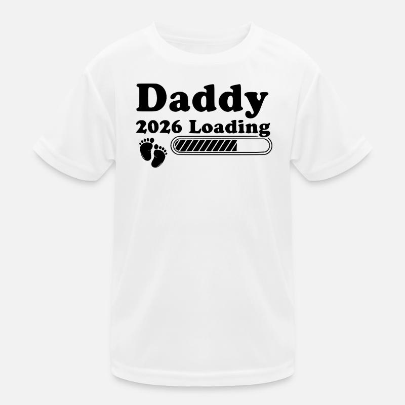 Daddy 2026 Loading Kinder Funktions-T-Shirt