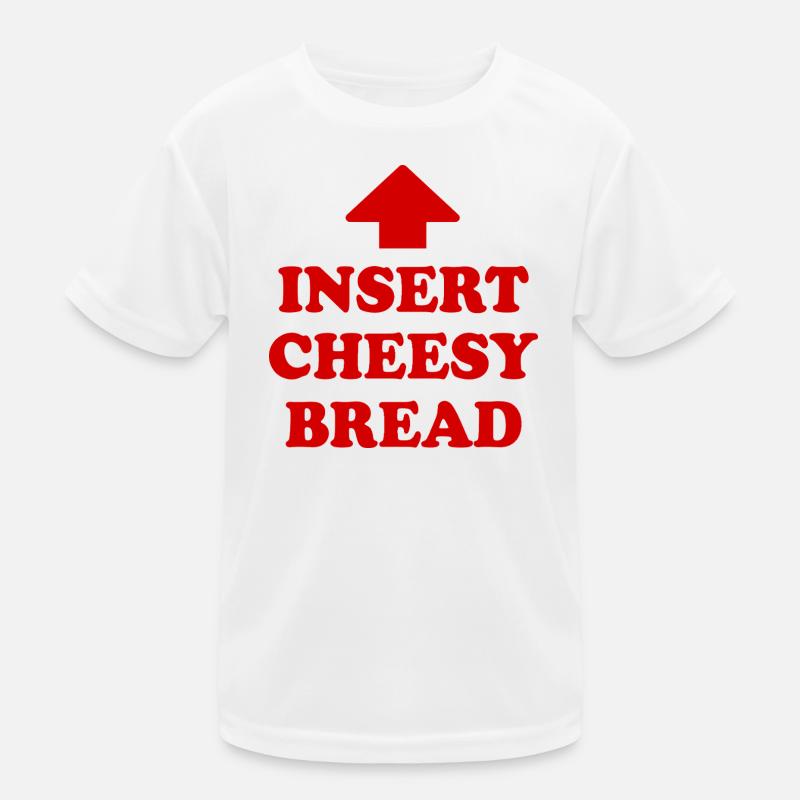 insert cheesy bread Kids Functional T-Shirt