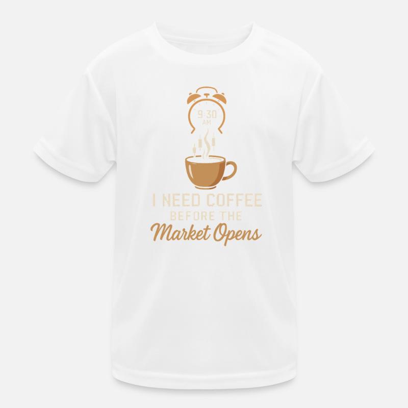 Ich brauche Kaffee, bevor der Markt öffnet Kinder Funktions-T-Shirt
