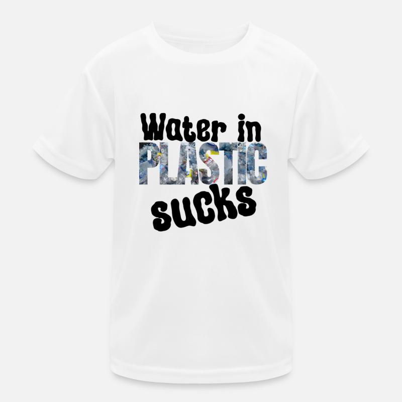 Water in plastic is annoying Kids Functional T-Shirt