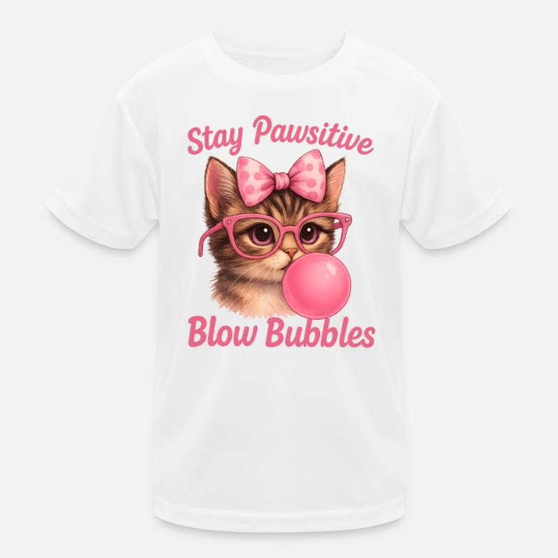 Cute Cat - Stay Pawsitive Blow Bubbles Kids Functional T-Shirt