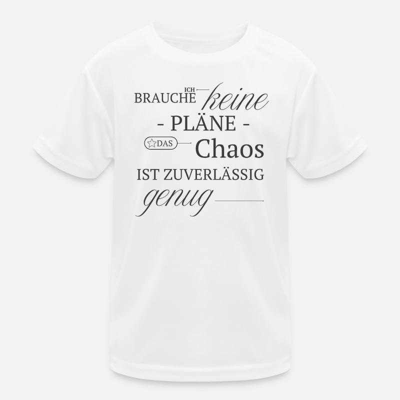 No plan, chaos is reliable enough Kids Functional T-Shirt