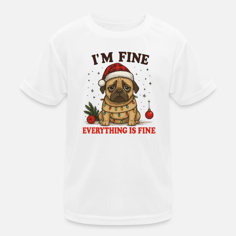 Ich bin fein Alles ist fein Hund Kinder Funktions-T-Shirt