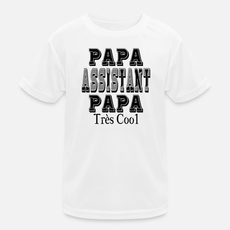 Papa Assistent Papa Sehr Cool Kinder Funktions-T-Shirt