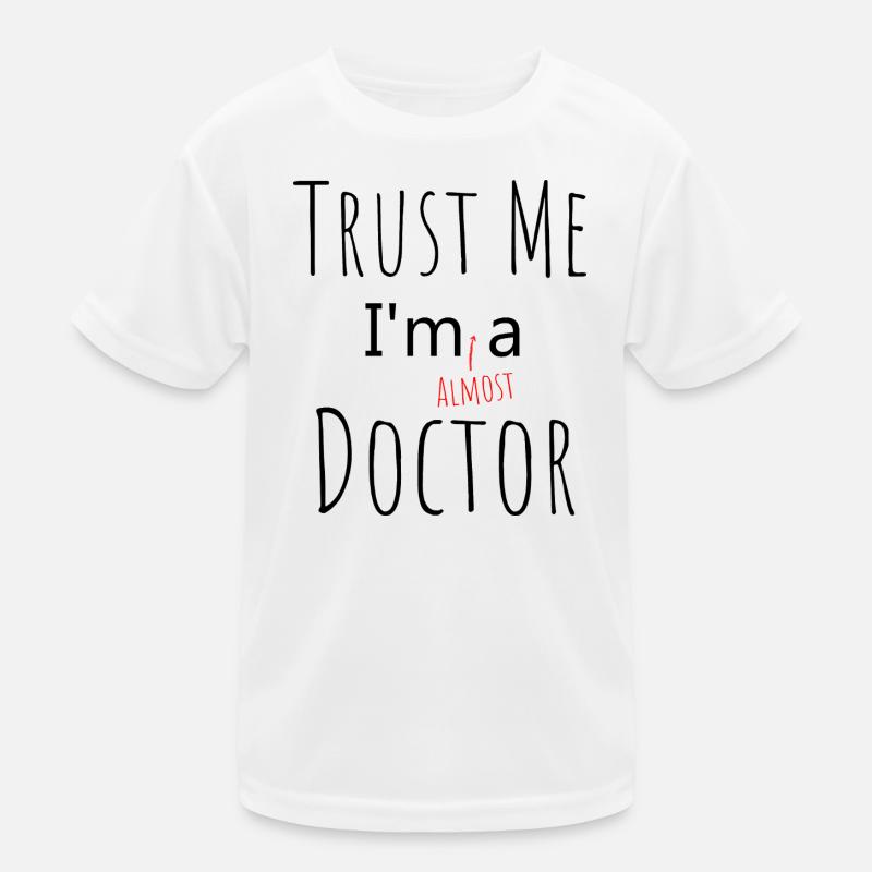 Glaub mir, ich bin fast ein Doktorstudent Lustiges Geschenk Kinder Funktions-T-Shirt