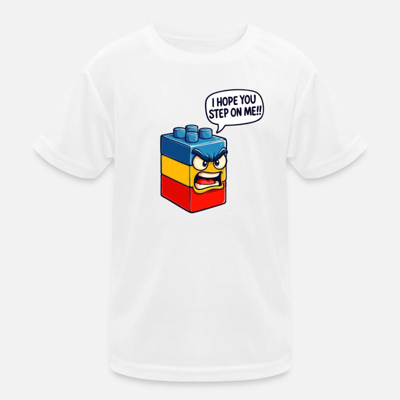 Ich hoffe, du trittst auf mich Brick Builder Block Building Kinder Funktions-T-Shirt