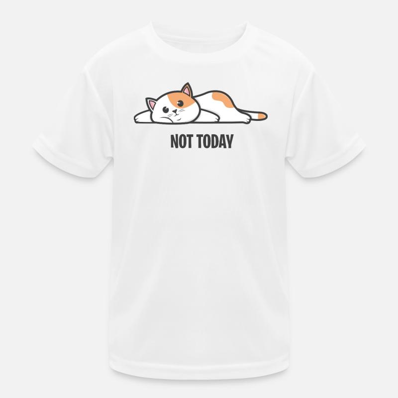 Cat - Not Today Kids Functional T-Shirt