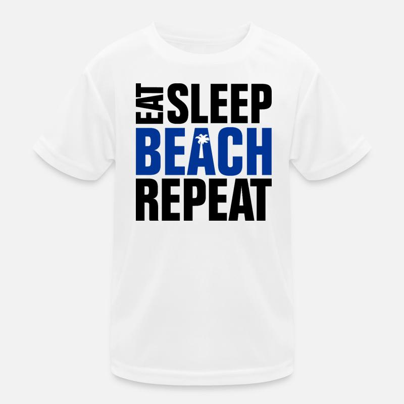 Eat Sleep Beach Repeat Kids Functional T-Shirt