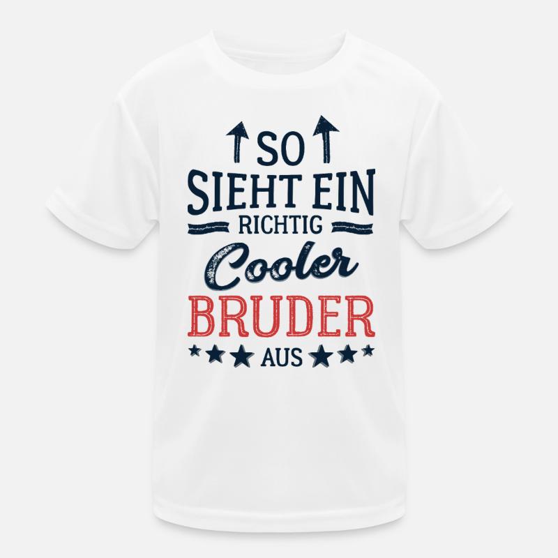 So sieht ein cooler Bruder aus Bester Bruder - Kinder Funktions-T-Shirt - Weiß