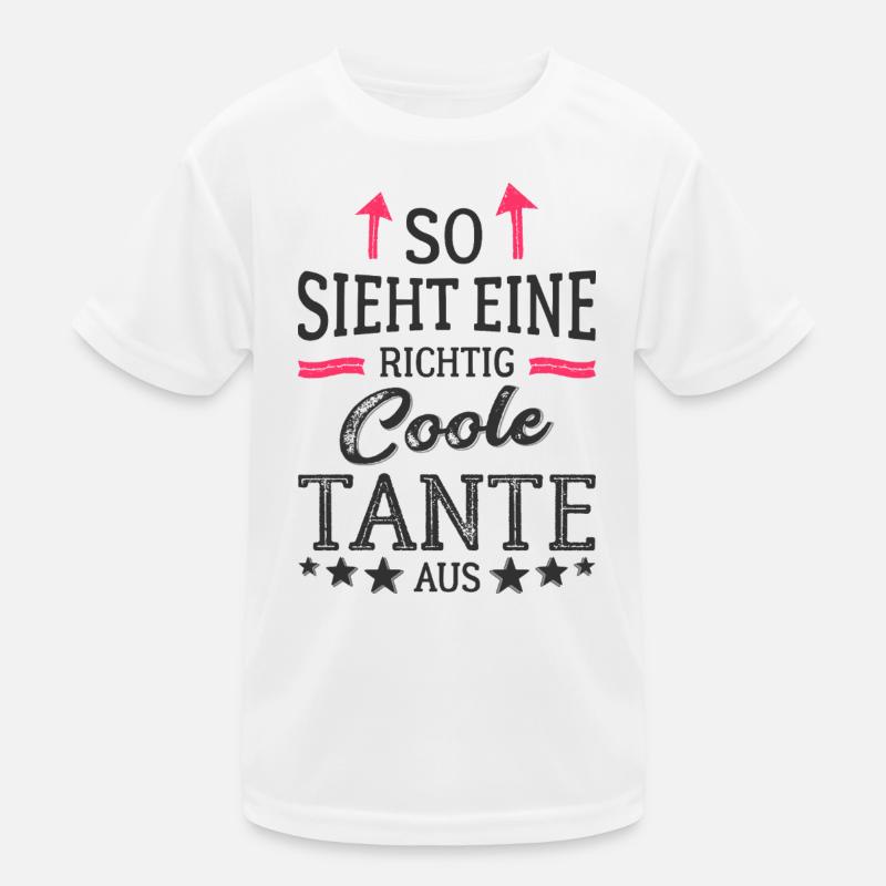 So sieht eine richtig coole Tante aus Kinder Funktions-T-Shirt