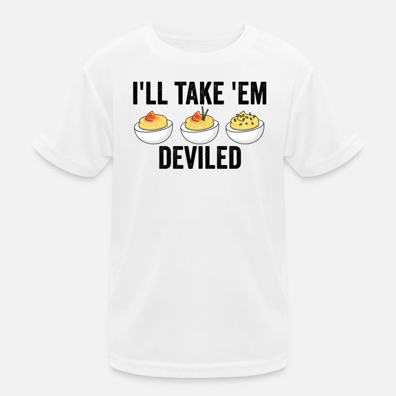 I'll take them, devilish Thanksgiving eggs Kids Functional T-Shirt
