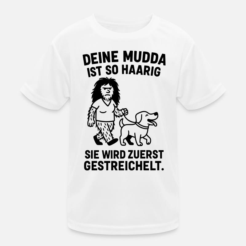 deine mutter haarig witz Kinder Funktions-T-Shirt